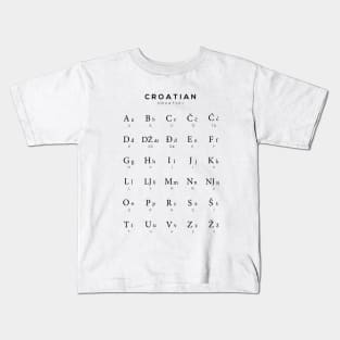 Croatian Alphabet Chart, Croatia Language Chart, White Kids T-Shirt